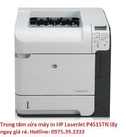 Trung tâm sửa máy in HP LaserJet P4515TN lấy ngay giá rẻ